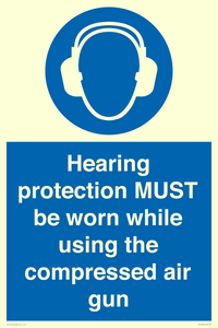 Hearing protection MUST be worn while using the compressed air gun